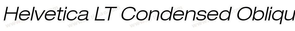 Helvetica LT Condensed Oblique字体转换